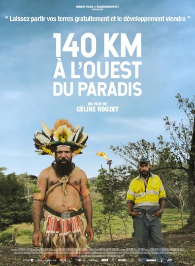140 km à l’ouest du paradis, Céline Rouzet, France, 2021, 86’