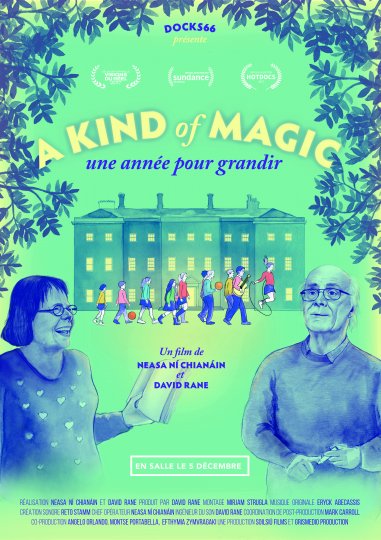 A kind of magic, Neasa NÍ ChianÁin, David Rane, Espagne, Irlande, 2016, 100’