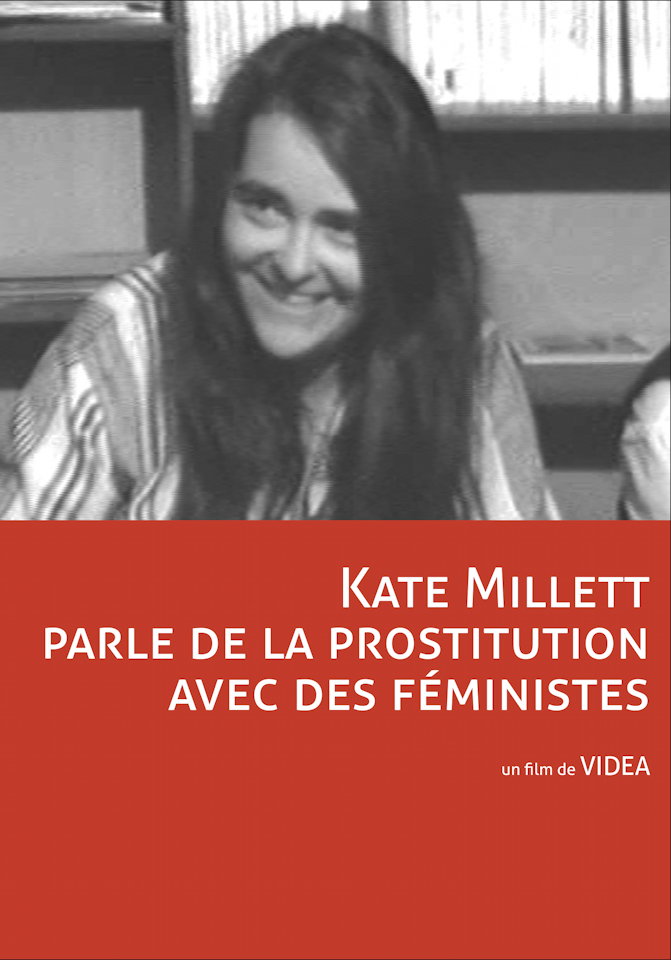Kate Millett parle de la prostitution avec des féministes, Anne-marie Faure-fraisse, Syn Guérin, Catherine Lahourcade, France, 1975, 20’