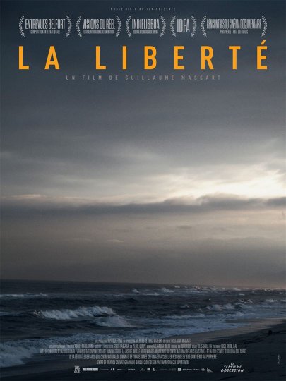 La Liberté, Guillaume Massart, France, 2017, 146’