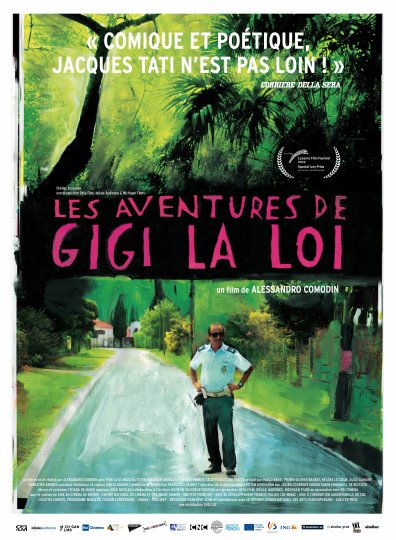 Les aventures de Gigi la Loi, Alessandro Comodin, Italie, France, Belgique, 2022,