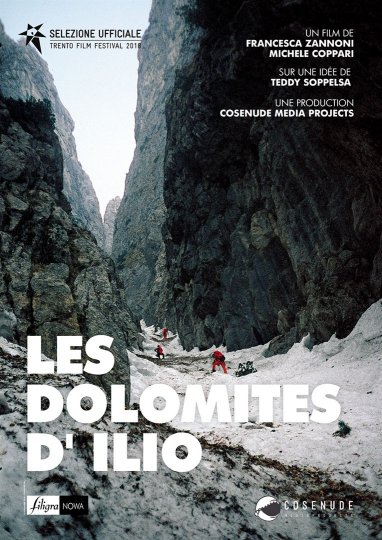 Les Dolomites d’Ilio, Michele Coppari, Francesca Zannoni, Italie, 2021, 45’