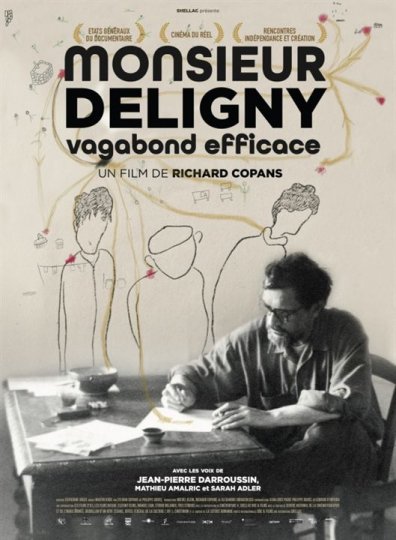 Monsieur Deligny, vagabond efficace, Richard Copans, France, 2019, 95’