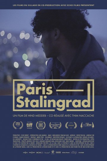 Paris Stalingrad, Hind Meddeb, Thim Naccache, France, 2019, 88’
