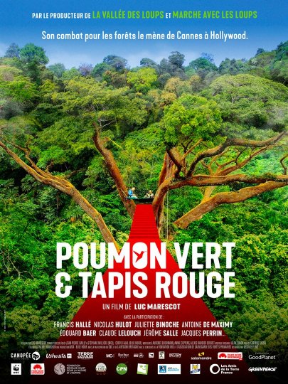 Poumon vert et tapis rouge, Luc Marescot, France, 2020, 95’